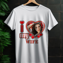 I Love My Wife Personalized Valentines Day Heart T Shirt
