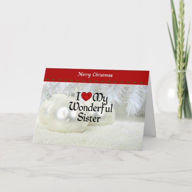 I Love My Wonderful Sister, White Christmas Helgkort (Framsida)
