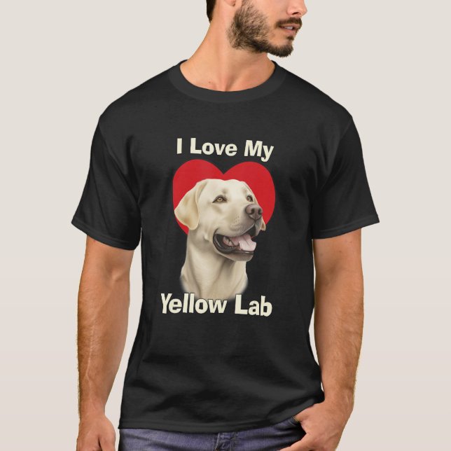 I Love My Yellow Lab Yellow Labrador Retriever Pup T Shirt (Framsida)