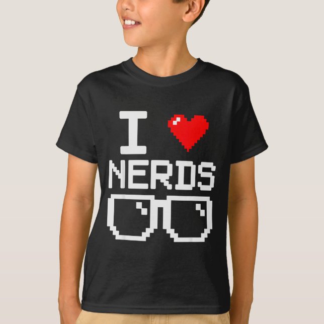 I Love Nerds I Heart Nerds For Science Book Knowle T Shirt (Framsida)