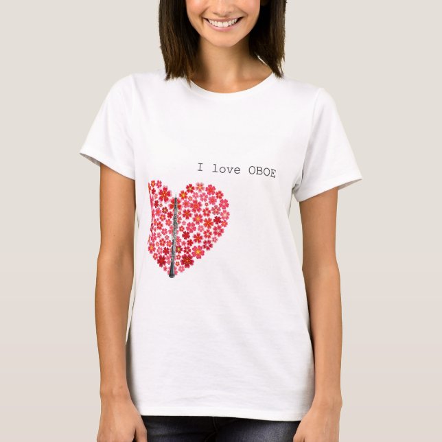 I love OBOE T-shirts　オーボエTシャツ T Shirt (Framsida)