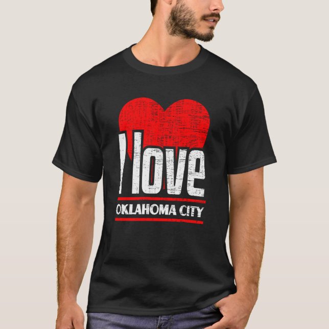 I Love Oklahoma City Best Home City I Heart Oklaho T Shirt (Framsida)