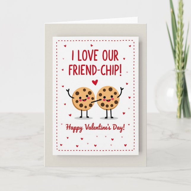 I Love Our Friend Chip Valentine Card Kort (Framsida)