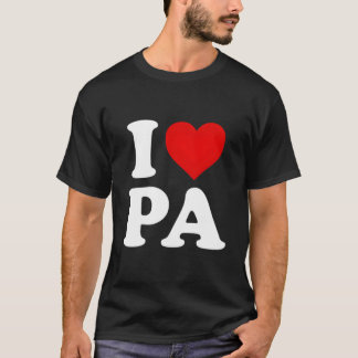 I Love Pa He Pennsylvania T Shirt