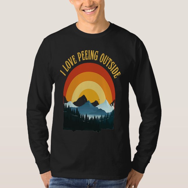 I love peeing outside funny hiking camping lovers t shirt (Framsida)