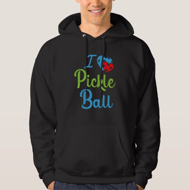 I Love Pickleball  Pickleball Hoodie (Framsida)