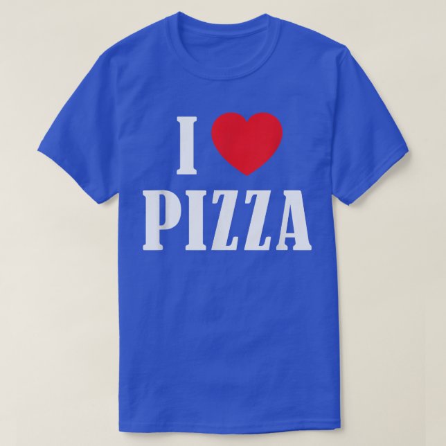 I Love Pizza Heart Funny 2031280 T Shirt (Design framsida)