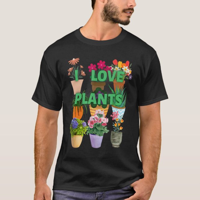 I love plants Many Pots T Shirt (Framsida)