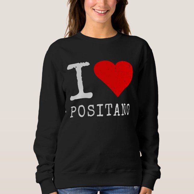 I Love Positano I Love Italy Travel Heart Amalfi C T Shirt (Framsida)