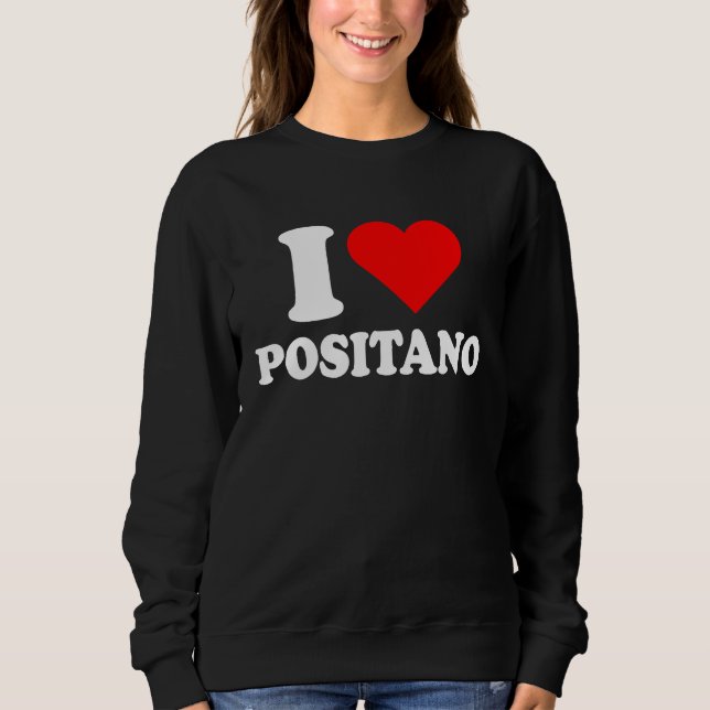 I Love Positano I Love Italy Travel Heart Amalfi C T Shirt (Framsida)