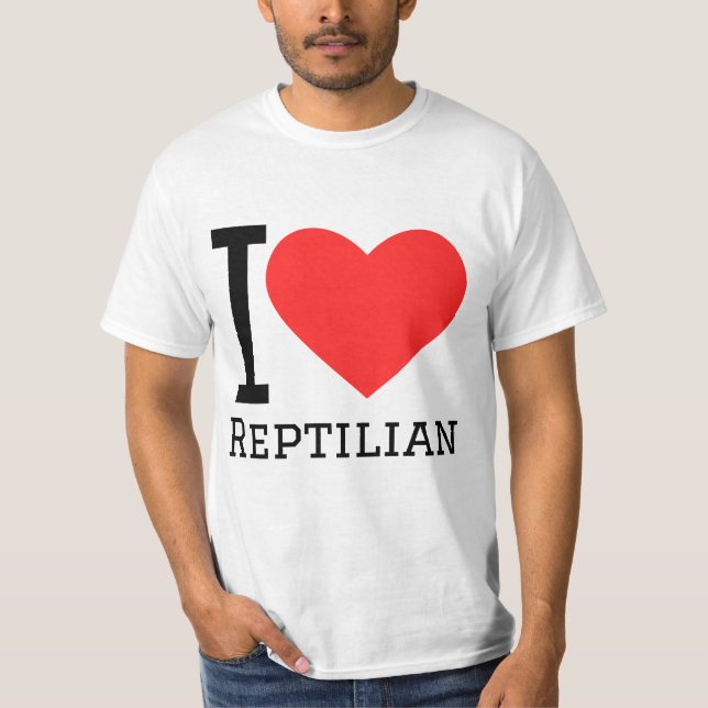 I love reptilian t shirt (Framsida)
