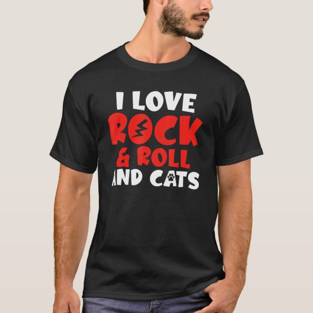 I love Rock and Roll and Cats Rocker T Shirt (Framsida)