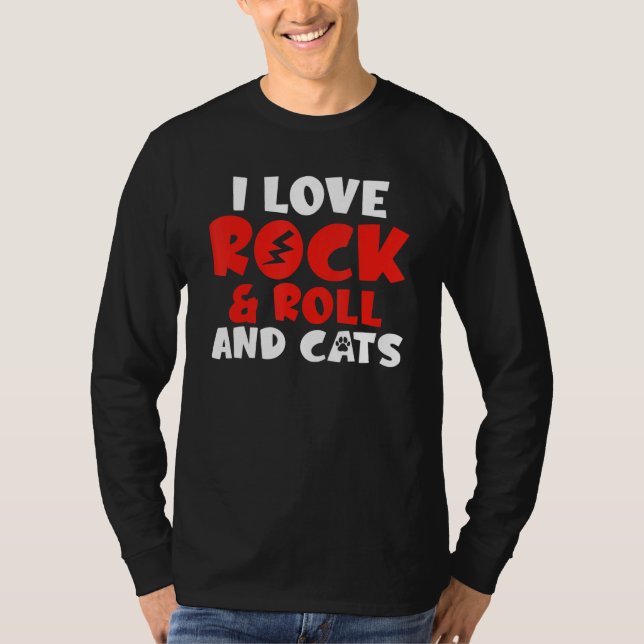 I love Rock and Roll and Cats Rocker T Shirt (Framsida)