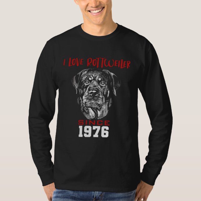 I love rottweiler since 1976 t shirt (Framsida)