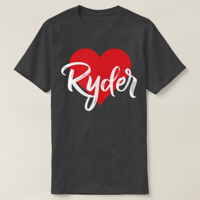 I Love Ryder First Name Tshirt I Heart Named  T Shirt (Design framsida)