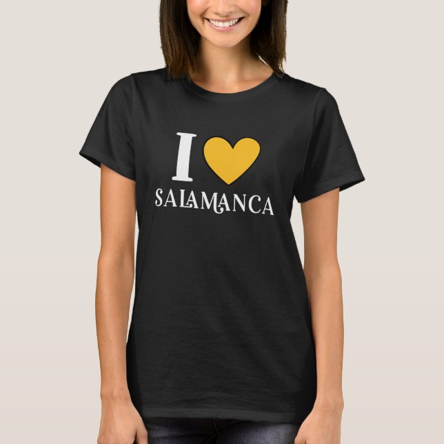 I Love Salamanca Spain T Shirt (Framsida)