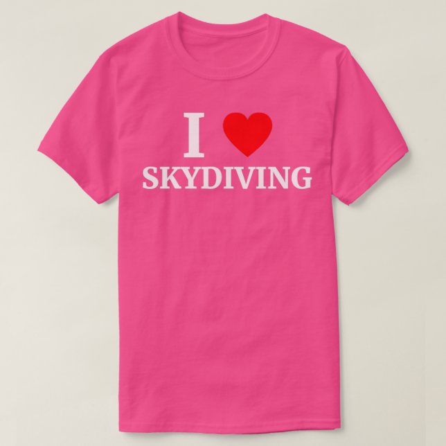 I Love Skydiving Heart T Shirt (Design framsida)