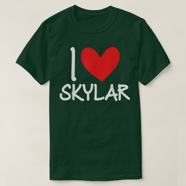 I Love Skylar Name Personalized Men Guy BFF Friend T Shirt (Design framsida)