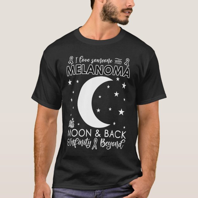 I love Someone To The Moon & Back Melanoma Awarene T Shirt (Framsida)