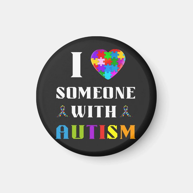 I Love Someone With Autism Magnet (Framsidan)