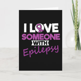 I Love Someone With Epilepsy Day Seizures Warrior  Kort