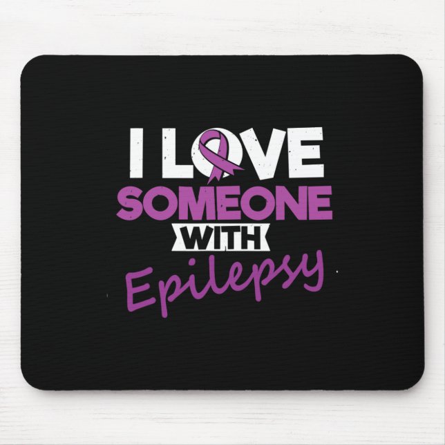I Love Someone With Epilepsy Day Seizures Warrior  Musmatta (Framsidan)