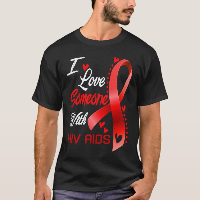 I Love Someone With Hiv Aids Heart Ribbon Supporte T Shirt (Framsida)