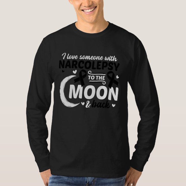 I Love Someone With Narcolepsy Narcolepsy Awarenes T Shirt (Framsida)