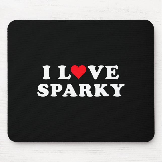 I Love Sparky Matching Girlfriend &amp; Boyfriend  Musmatta (Framsidan)
