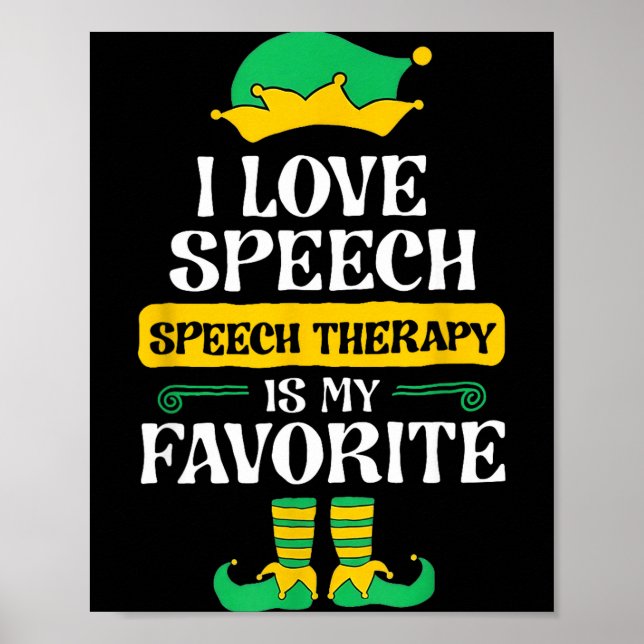 I Love Speech Speech Therapy Is My Favorite  Poster (Framsidan)