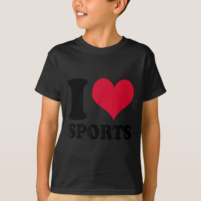 I Love Srts Fitness Motivation  T Shirt (Framsida)