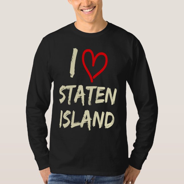 I Love Staten Island T Shirt (Framsida)