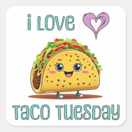 I Love Taco Tuesday Fyrkantigt Klistermärke