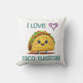 I Love Taco Tuesday Kudde