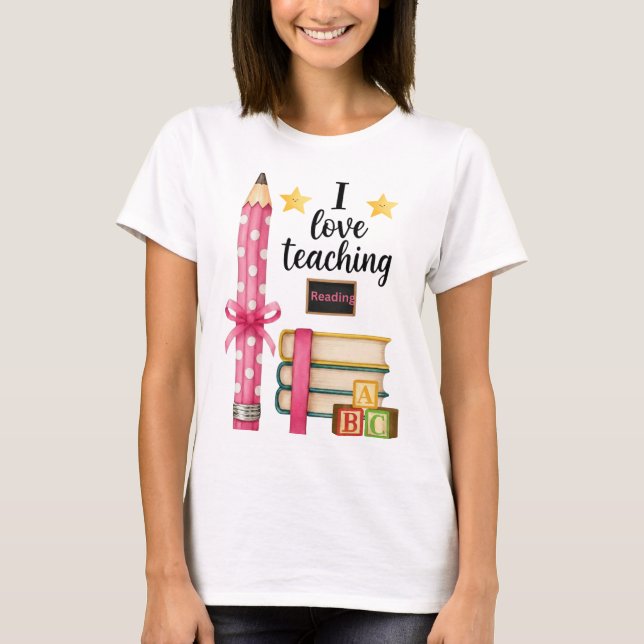 I love teaching reading teacher shirt  t (Framsida)
