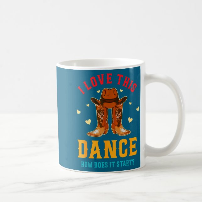 I Love This Dance How Does It Start_ Quote  Kaffemugg (Höger)