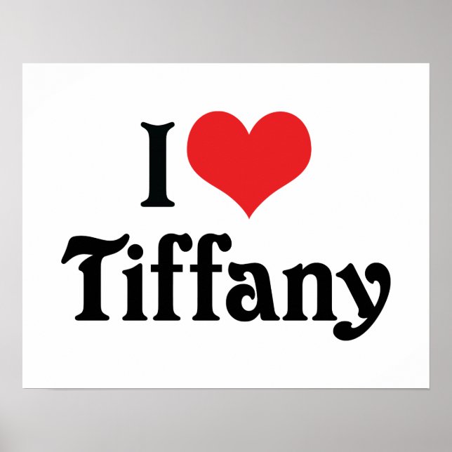 I Love Tiffany Poster (Framsidan)