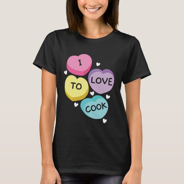 I Love To Cook Cafeteria Job Profession Lady Cook  T Shirt (Framsida)