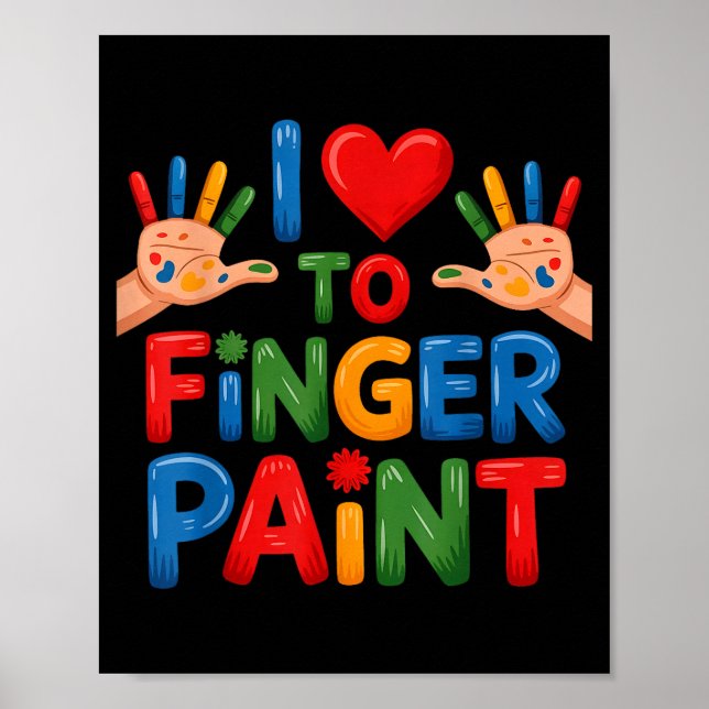 I Love To Finger Paint Couples Art Teacher Finger  Poster (Framsidan)