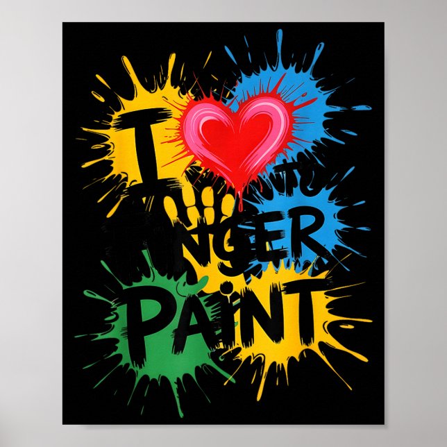 I Love To Finger Paint Couples Art Teacher Finger  Poster (Framsidan)