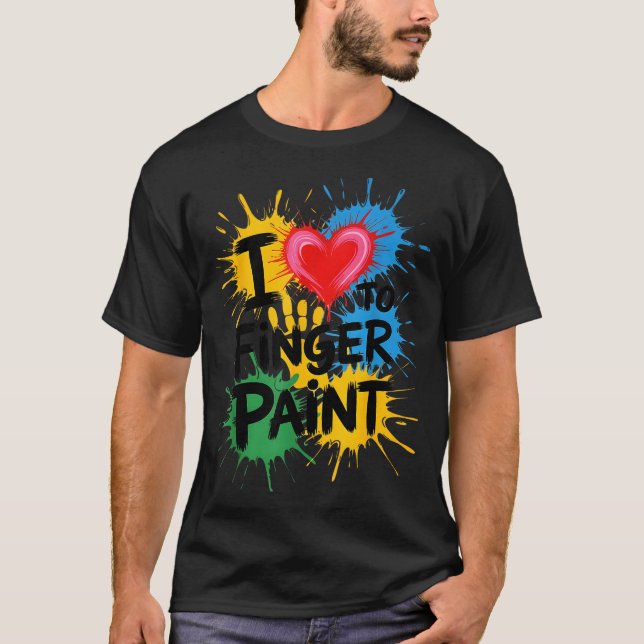 I Love To Finger Paint Couples Art Teacher Finger  T Shirt (Framsida)