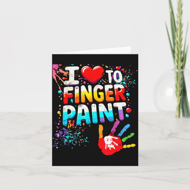 I Love To Finger Paint, I'm Paint Cute Valentines  Kort (Framsida)