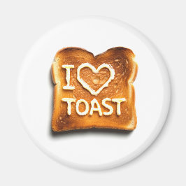 I Love Toast Magnet