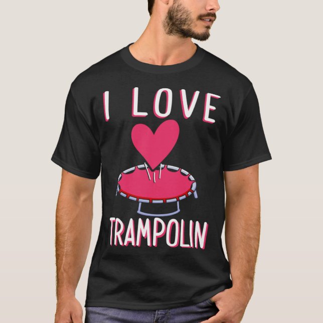 I Love Trampoline Workout Trampoline Gymnastics Ju T Shirt (Framsida)