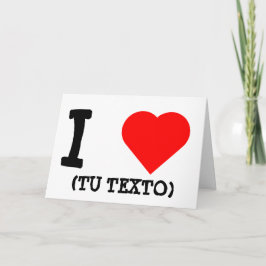 I LOVE + TU TEXTO KORT