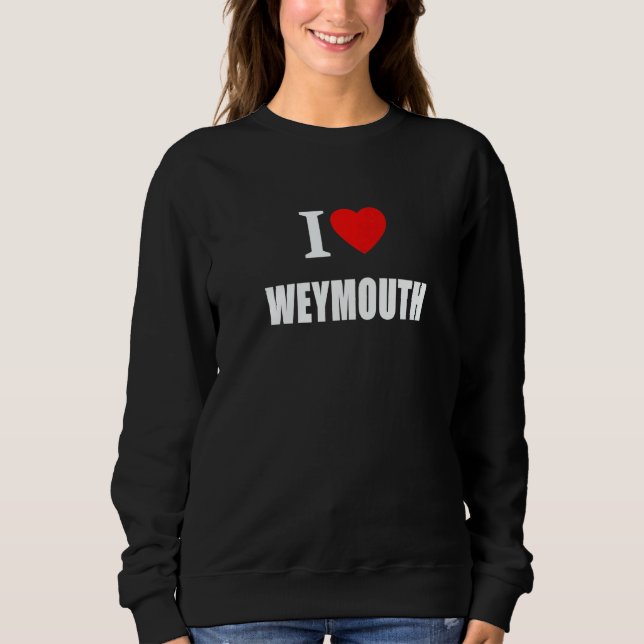 I Love Weymouth Souvenir Memory Born and Bred T Shirt (Framsida)