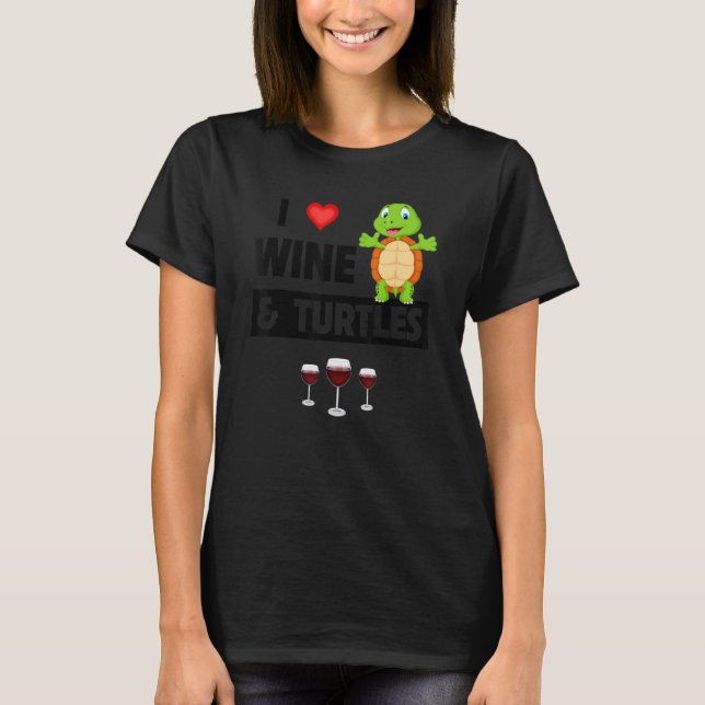 I Love Wine and Turtles Drinking Glass Tortoise Re T Shirt (Framsida)