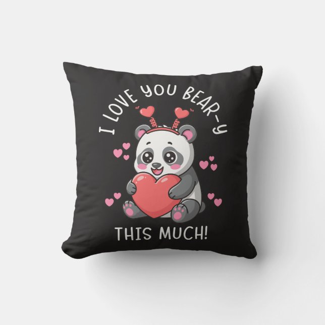 I Love You Bear-y This Much - Cute Panda Valentine Kudde (Framsida)