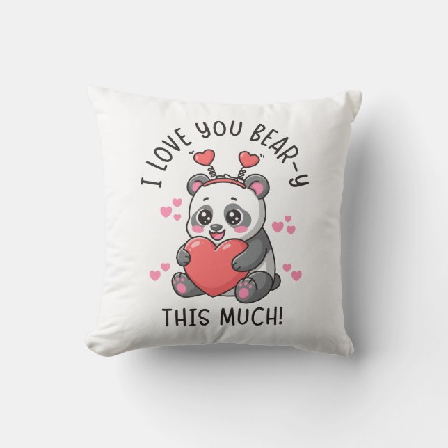 I Love You Bear-y This Much - Cute Panda Valentine Kudde (Framsida)