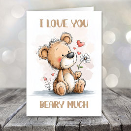 I Love You Beary Much Teddy Bear Valentines Day Helgkort